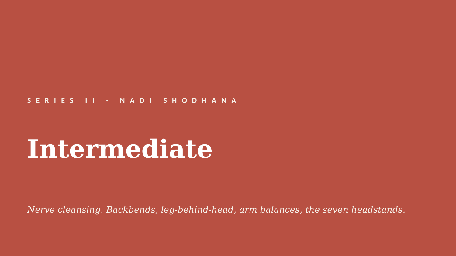 Intermediate (Nadi Shodhana)